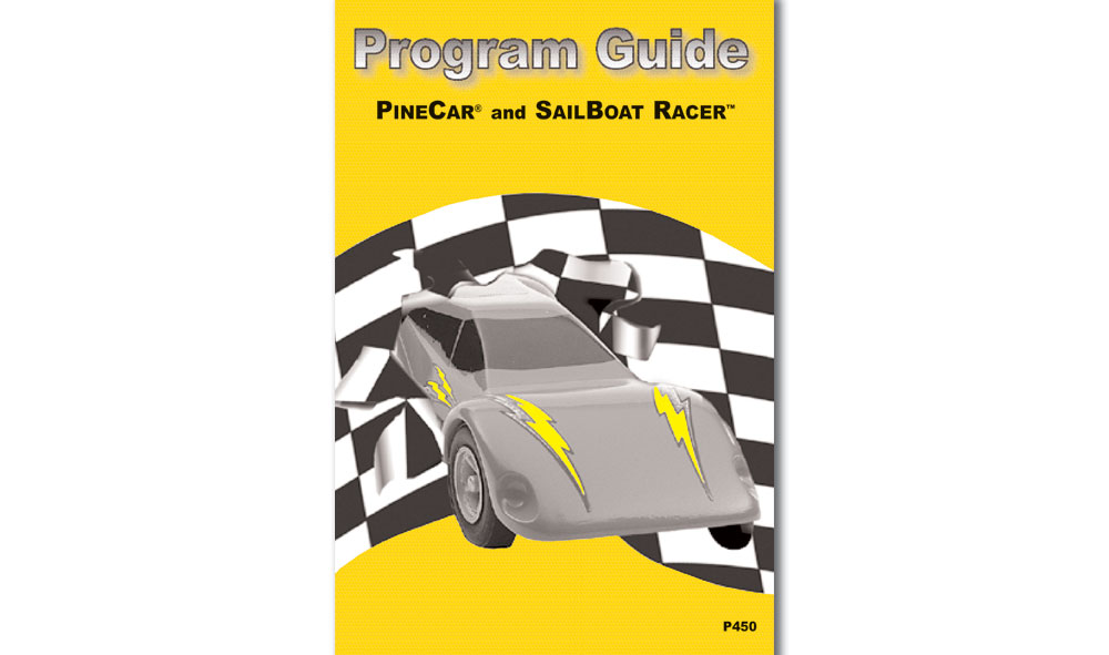 Program Guide - A 19-page, fully-illustrated race sponsor's guide with easy step-by-step instructions on conducting a PineCar Derby or SailBoat Raingutter Regatta