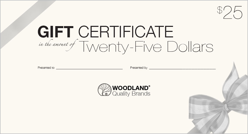 $25 Gift Certificate - Woodland gift certificates make great gifts for that special modeler in your life! Christmas, birthdays, Father/Mother's Day or anniversaries, a gift certificate says 'I love your layout' for any occasion! Purchase and redeem online